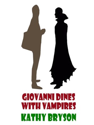 cover image of Giovanni Dines With Vampires